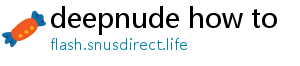 deepnude how to