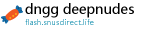 dngg deepnudes